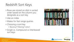 AWS Certified Data Analytics Specialty 2021 - Hands-On! - Amazon Redshift Sort Keys Instructional Video