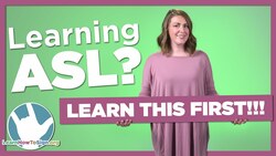 Learning ASL? Learn This FIRST!!! (10 Things You Need to Know About ASL) Instructional Video