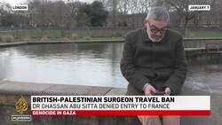 British-Palestinian surgeon travel ban: Dr Ghassan Abu Sitta denied entry to France News Clip