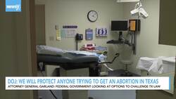 Justice Department Will 'Protect' Abortion Seekers In Texas News Clip