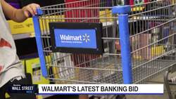Walmart Could Provide Benefit With Physical Bank: Bair News Clip
