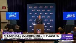 NFL Owners Approve Overtime Rule Change In Playoffs News Clip