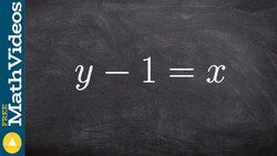 Algebra 2 - Determine if a function is an example of direct variation y‐1=x Instructional Video