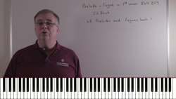 An Introduction to Bach's Prelude & Fugue in F# Minor (BWV859) Instructional Video