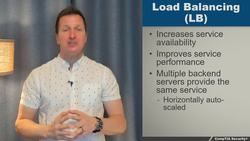 CompTIA Security+ Certification SY0-601: The Total Course - Load Balancing Instructional Video