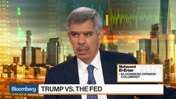 El-Erian Says Fed to Behave as If Trump's Tweets Never Happened News Clip