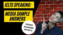 IELTS Speaking Part 3 Sample Answers about Media Instructional Video