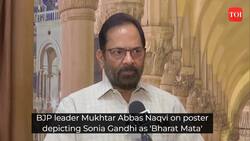 BJP leader Mukhtar Abbas Naqvi on poster depicting Sonia Gandhi as 'Bharat Mata' News Clip