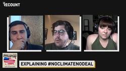 The “No Climate, No Deal” Ultimatum News Clip