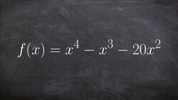 Finding the Zeros of a Polynomial to the Fourth Degree Instructional Video
