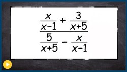 Simplify a Complex Rational Fraction Instructional Video