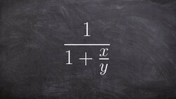 Simplifying complex fractions Instructional Video