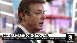 Federal Judge Sends Paul Manafort to Jail News Clip