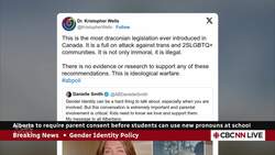 Alberta students to require parental consent to use new pronouns or name at school News Clip