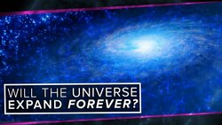 Will the Universe Expand Forever? Instructional Video