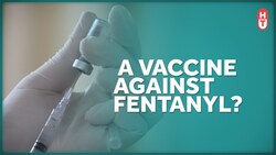 A Fentanyl Vaccine Shows Promise Instructional Video