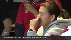 Excitement and anxiety as fans watch Canada’s 1st World Cup match News Clip