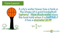Finding the Volume of Spheres: Solving Real World Problems Instructional Video