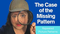 Repeating Patterns in Math: The Case of the Missing Pattern Instructional Video