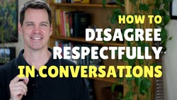 How to Disagree Respectfully Instructional Video