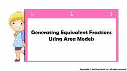 Generating Equivalent Fractions Using Area Models Instructional Video