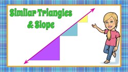 Similar Triangles & Slope | 8.EE.B.6 Instructional Video