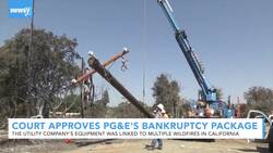 Court Approves PG&E's Bankruptcy Financing Package News Clip