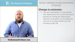 Change in Estimates - Long Term Depreciation - Accounting Instructional Video
