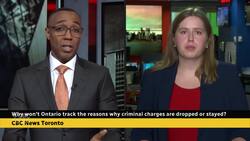 Why won't Ontario track the reasons why criminal charges are dropped or stayed? News Clip