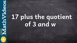 Translating sentences using more than one operation ex2 Instructional Video