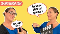 Improve your everyday French listening skills with REAL French Conversations | Aller au cinéma Instructional Video
