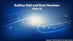 Adding Odd and Even Numbers (Part 2) Instructional Video