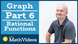 Master Graphing Rational Functions Part 6 with Slant Asymptotes Instructional Video