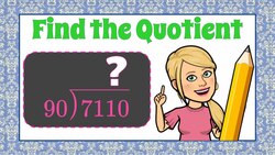 How to Find the Quotient Instructional Video