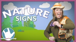 21 Nature Signs in ASL Instructional Video