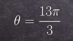 Graphing an Angle in Terms of Thirds Greater than 2pi Instructional Video