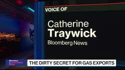 Gas Exports Have a Dirty Secret: A Carbon Footprint Rivaling Coal’s News Clip