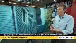 Vancouver police carry out a search as part of a hate crime investigation News Clip