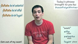 How to say "get out of my seat!" in Spanish (Día 67) Instructional Video