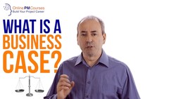 What is a Business Case? Project Management in Under 5 Instructional Video