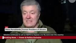 Former Ukrainian president pleads with NATO to reconsider imposing a no-fly zone over Ukraine News Clip