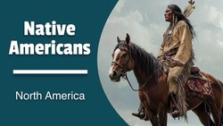 The Native Americans of North America Instructional Video