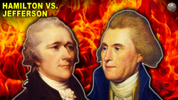 The Rivalry Between Thomas Jefferson and Alexander Hamilton Instructional Video