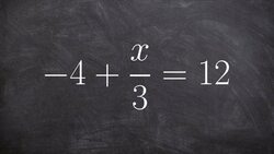 Solving a two step equation with a rational term Instructional Video