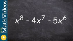 Factoring out the GCF to help us factor a trinomial to a higher power Instructional Video