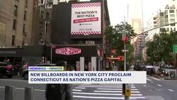 New Connecticut pizza billboards are now popping up all over New York City News Clip