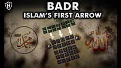 The Battle of Badr: The Turning Point in Islamic History Instructional Video