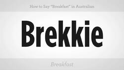 How to Say "Breakfast" in Australian Slang Instructional Video