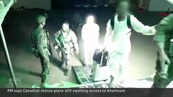 Canadians stuck in Sudan aren’t sure if help is coming News Clip