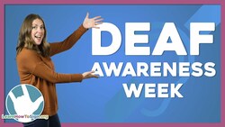 Deaf Awareness Week Instructional Video